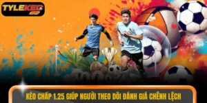 Kèo chấp 1.25