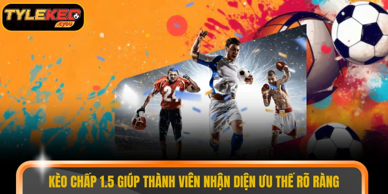 kèo chấp 1.5