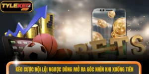 Kèo cược đội lội ngược dòng