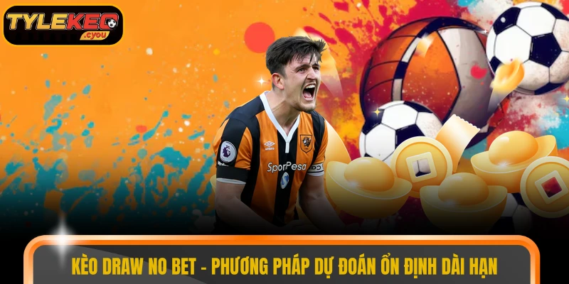 Kèo Draw no bet