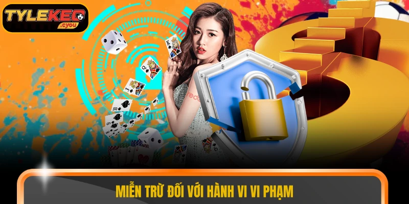 Miễn trừ đối với hành vi vi phạm